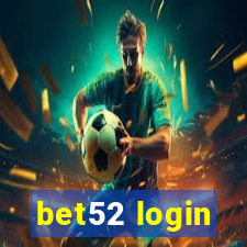 bet52 login